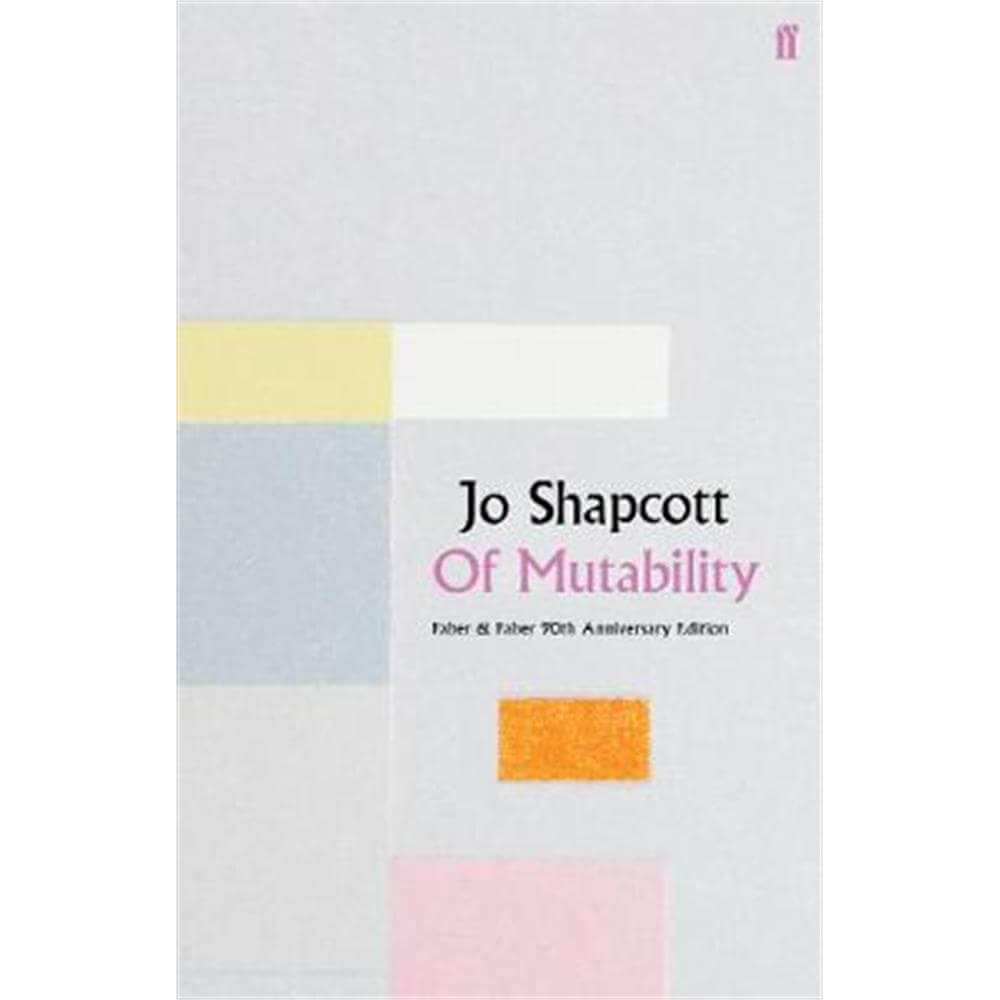 Of Mutability (Hardback) - Jo Shapcott